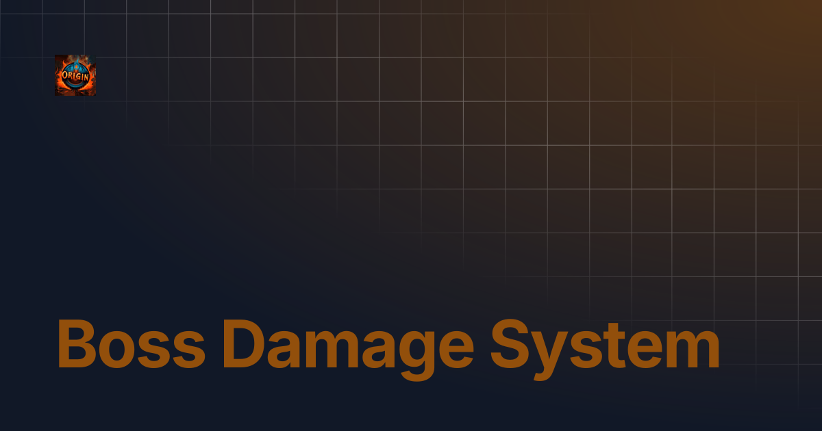 Boss Damage System | OriginMU